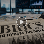 BRICS Moves to Bypass the Dollar